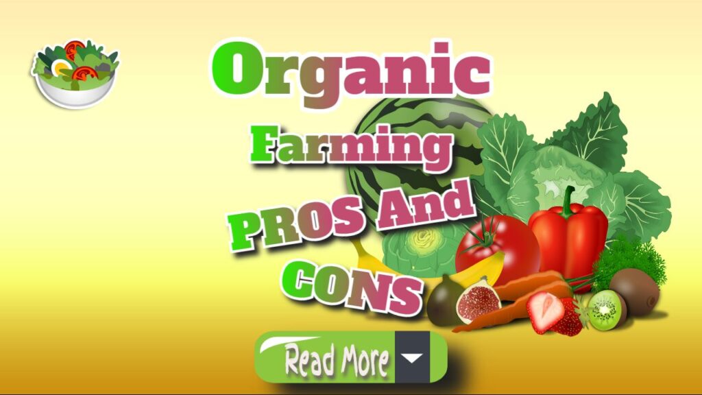 Organic Farming: Benefits and Drawbacks Uncovered