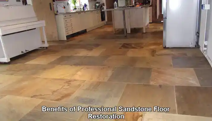 Experience the Transformative Benefits of Professional Sandstone Floor Restoration